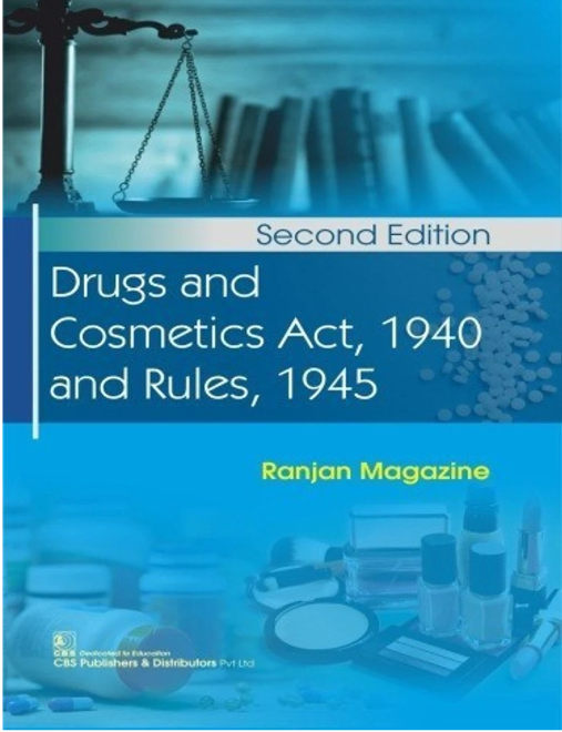 Drugs and Cosmetics Act, 1940 and Rules, 1945, 2e (PB)